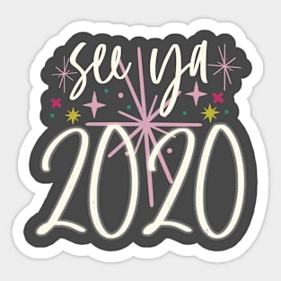 See Ya 2020 Sticker